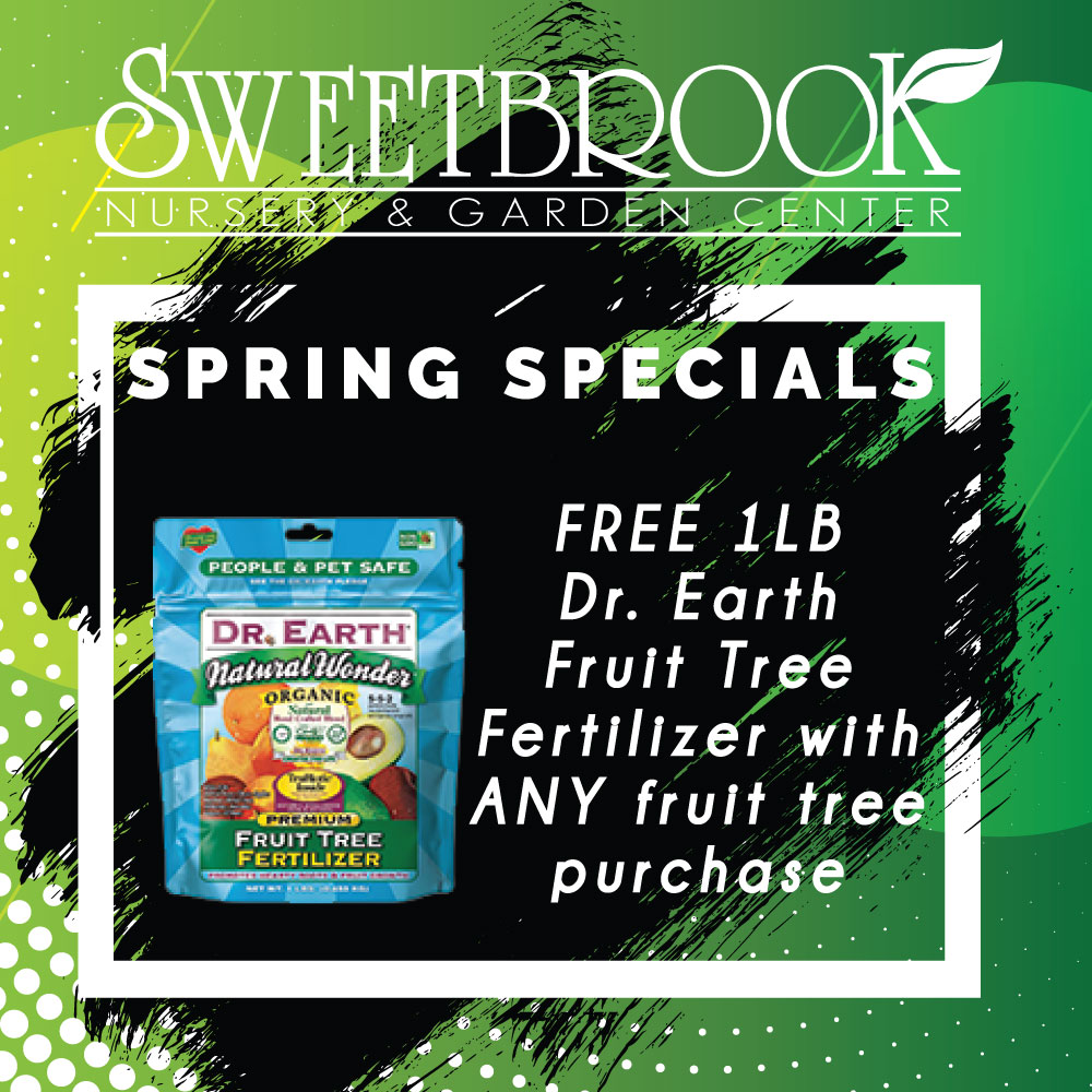 Free 1lb Dr. Earth Fruit Tree Fertilizer with any fruit tree purchase.